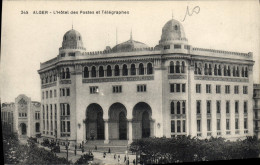 Delcampe - CPA ALGER Hôtel Des Postes Et Télégraphes - Algerien