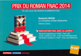 Delcampe - PRIX DU ROMAN FNAC 2014 Elu Par Le Jury Des Libraires Et Adherents Fnac 26(scan Recto-verso) MB2315 - Werbepostkarten