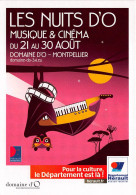 Delcampe - LES NUITS D O Musique Cinema Domaine D O Montpellier Pour La Culture Le Departement Est La He17(scan Recto-verso) MB2315 - Werbepostkarten