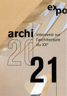 Delcampe - EXPO ARCHI Intervenir Sur L Architecture Du XX E 2021 10(scan Recto-verso) MB2315 - Werbepostkarten