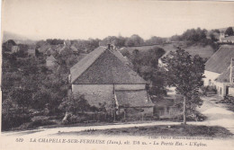 Delcampe - 39 - LA CHAPELLE SUR FURIEUSE - La Partie Est - L'Eglise - Poligny