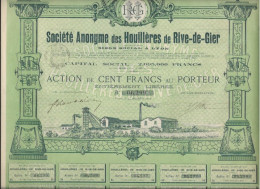 Delcampe - SOCIETE DES HOUILLERES DE RIVE DE GIER -LOIRE -ACTION ILLUSTREE DE CENT FRANCS - ANNEE 1904 - Mines
