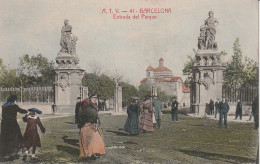 Delcampe - BARCELONA ... Edit  A.T.V. 41 COLORISEE..entrada Del Parque - Barcelona
