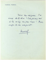 Delcampe - PAGNOL Marcel (1895-1974), écrivain Et Cinéaste, De L'Académie Française. - Sonstige & Ohne Zuordnung