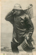 Delcampe - 62* BOULOGNE S/MER  Pecheur De Hareng   RL25,2057 - Fischerei