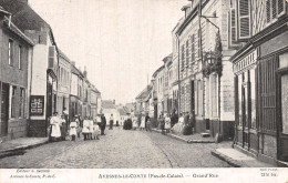 Delcampe - 62 AVESNES LE COMTE GRAND RUE - Avesnes Le Comte