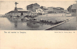 Delcampe - México - TAMPICO - The Old Market - Ed. Tampico News Co. 120 - Mexiko