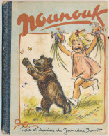 Delcampe - Livre Texte Et Illustration De GERMAINE BOURET : NOUNOUK - Other & Unclassified