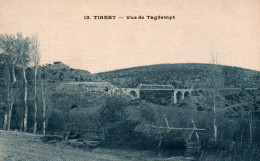 Delcampe - TIARET, VUE DE TAGDEMPT, LE PONT REF 43570 - Tiaret