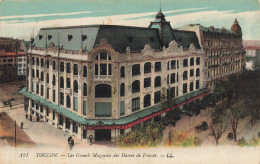 Delcampe - Toulon * Vue Sur Les Grands Magasins Des Dames De France - Toulon