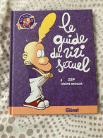 Delcampe - Le Guide Du Zizi Sexuel - Titeuf