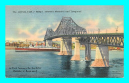Delcampe - A924 / 339  The Jacques Cartier Bridge Between Montreal And Longueuil - Montreal