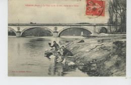 Delcampe - VERNON - Le Pont Vue De La Rive Droite De La Seine (laveuses) - Vernon