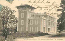 Delcampe - Carte Postale Ancienne - 11 - Bram - Château De La Seignoure Appartenant à M De Fournas - Animée - Oblitération Ronde De - Bram