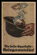 Delcampe - AK Die Beste Sparkasse: Kriegsanleihe, Soldatenhelm Mit Geldscheine - Weltkrieg 1914-18
