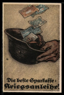 Delcampe - AK Die Beste Sparkasse: Kriegsanleihe, Soldatenhelm Mit Geldscheine - Weltkrieg 1914-18
