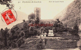 Delcampe - CPA LUCHON - HAUTE GARONNE - TOUR DE CASTEL VIEIL - Luchon