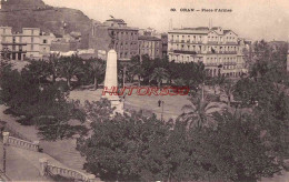 Delcampe - CPA ORAN - PLACE D'ARMES - Oran