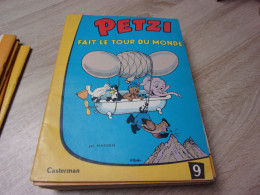 Delcampe - Ancienne édition De Petzi : 9 Fait Le Tour Du Monde - Petzi