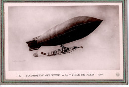 Delcampe - CPA Thème: AVIATION, Aérostation, Dirigeable: Le VILLE De PARIS, Locomotion Aérienne, Mongolfière En 1908 - Flieger