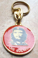 Delcampe - Porte Clefs:  CHE GUEVARA  - Preferio Morir De Pie Que Vivir Siempre Arrodillado - Llaveros