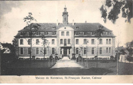 Delcampe - 68 - COLMAR - SAN34836 - Maison De Retraites - St François Xavier - Colmar