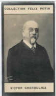 Delcampe - ► Victor Cherbuliez, 	 Écrivain, Journaliste Suisse Né à Genève † Combs-la-Ville - Collection Photo Felix POTIN 1900 - Félix Potin