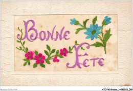 Delcampe - AVIP10-0495-CARTE BRODEE - Bonne Fete - Bestickt