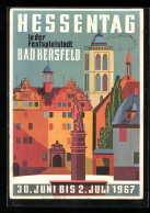 Delcampe - Künstler-AK Bad Hersfeld, Reklamme Hessentag, 30. Juni Bis 2. Juli 1967 - Bad Hersfeld