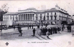 Delcampe - 37 - Indre Et Loire -  TOURS -  Le Palais De Justice - Animée - Tours
