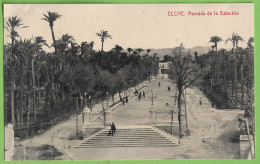 Delcampe - Elche - Avenida De La Estación - Comunidad Valenciana - España - Alicante