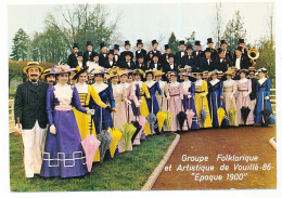 Delcampe - CPSM / CPM 10.5 X 15 Vienne VOUILLE Groupe Folklorique Et Artistique En Costume époque 1900 - Vouille