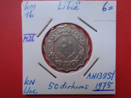Delcampe - LIBYE 50 DIRHAMS 1975 QUALITE SUPERBE/FDC (A.8) - Libye