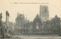 Delcampe - CPA Arras Hotel De Ville Apres Le Bombardement Du 21 Act 1914 - Arras