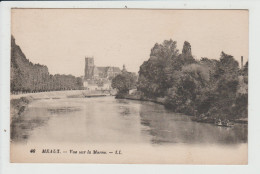 Delcampe - MEAUX - SEINE ET MARNE - VUE SUR LA MARNE - Meaux