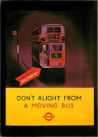 Delcampe - Carte Postale - Automobiles - Bus - Autocar - LTM 196 - Don't Alight From A Moving Bus - 1941 Poster James Fitton - Lond - Busse & Reisebusse