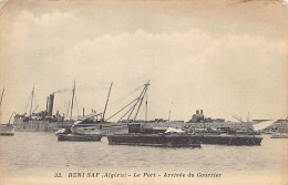 Delcampe - Algérie - BÉNI SAF - Le Port - Arrivée Du Courrier - Ed. Boumendil 32 - Sonstige & Ohne Zuordnung