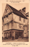 Delcampe - 60 COMPIEGNE JEANNE D ARC - Compiegne