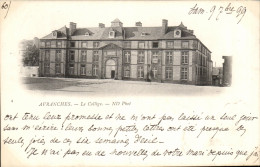Delcampe - CPA Avranches Le College Carte 1899 - Avranches