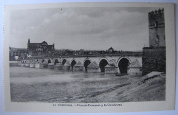 Delcampe - ESPAGNE - ANDALUCIA - CORDOBA - Puente Romano Y La Calahorra - Córdoba