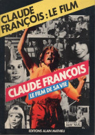 Delcampe - Claude François : Témoignages (1979) De Philippe Lemoine - Musique