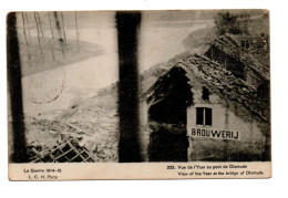 Delcampe - 323. VUE DE L'YSER AU PONT DE DIXMUDE. LA GUERRE 1914-15. - Diksmuide