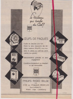Delcampe - Pub Reclame - Philips Radio Belge - Orig. Knipsel Coupure Tijdschrift Magazine - 1931 - Pubblicitari