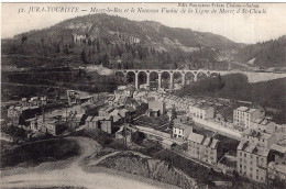 Delcampe - MOREZ-LE-BAS Et Le Nouveau Viaduc De La Ligne De Morez A St-Claude - Morez