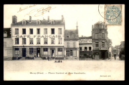Delcampe - 60 - MOUY - PLACE CANTREL ET RUE GAMBETTA - CAFE FRANCAIS - PATISSERIE A. MULLER - HOTEL DE L'ECU - Mouy
