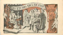 Delcampe - CPA Les Etudes En L'An 1500 Baccalaureat - Fotos