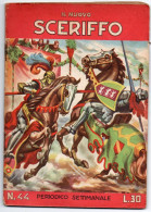 Delcampe - Il Nuovo Sceriffo (Torelli 1958) N. 44 - Altri & Non Classificati