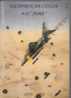 Delcampe - KK92 - ESCADRON DE CHASSE 4/11 JURA - 30 ANS DEJA - 16 PAGES - Aviation