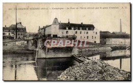 Delcampe - CPA Compiegne Grande Guerre Le Pont De Pierre Detruit Par Le Genie Francais - Compiegne
