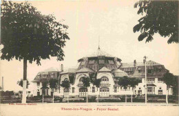 Delcampe - Carte Postale Ancienne - 88 - Thaon Les Vosges - Foyer Social - Architecture - CPA - Voir Scans Recto-Verso - Poscard - - Thaon Les Vosges